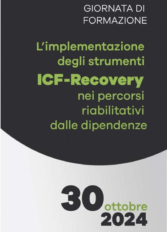 L’implementazione degli strumenti ICF-Recovery nei percorsi riabilitativi delle dipendenze