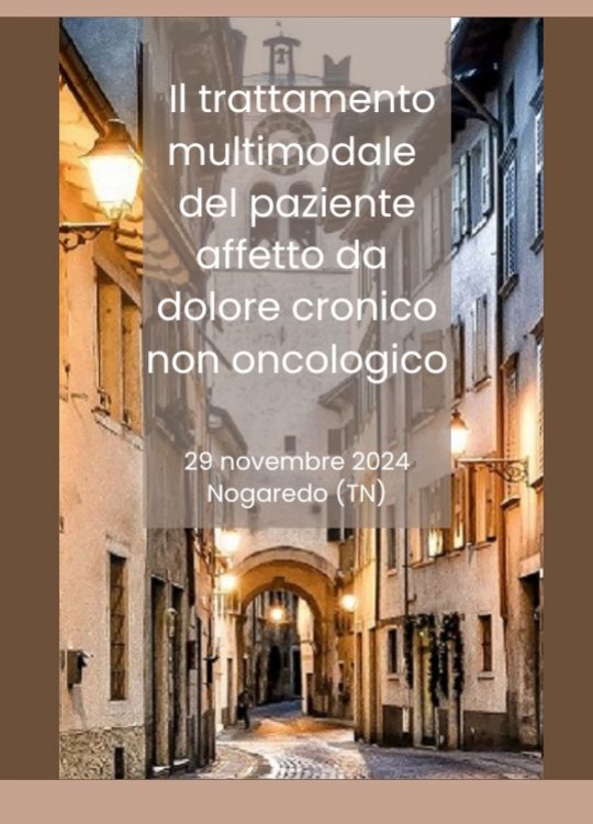 Il trattamento multimodale del paziente affetto da dolore cronico non oncologico