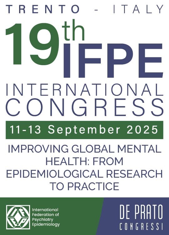 19th IFPE Congress. Improving global mental health: from epidemiological research to practice